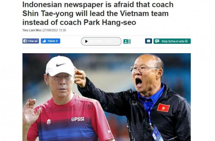 Media Vietnam bikin panas dengan menyebut Indonesia takut kehilangan Shin Tae-yong (Soha.vn)