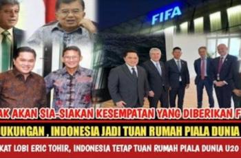 CEK FAKTA: Benarkah Indonesia Tetap Jadi Tuan Rumah Piala Dunia U-20 2023 Gegara Lobi Erick Thohir?